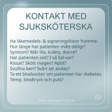 Checklista att använda när man behöver kontakta sjuksköterskan.