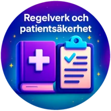 Regelverk och patientsäkerhet